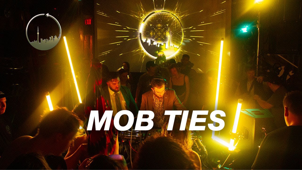 TORONTO DNB 360: MOB TIES