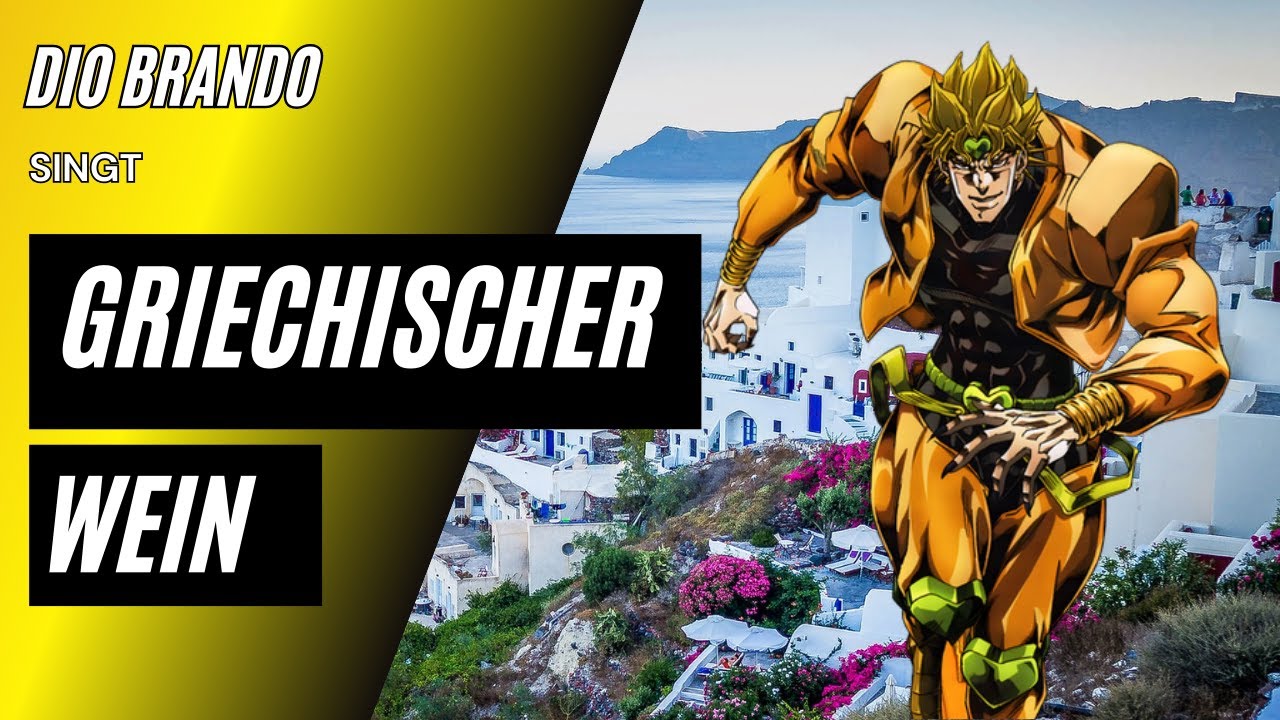 Dio Brando - Griechischer Wein (Udo Jürgens)