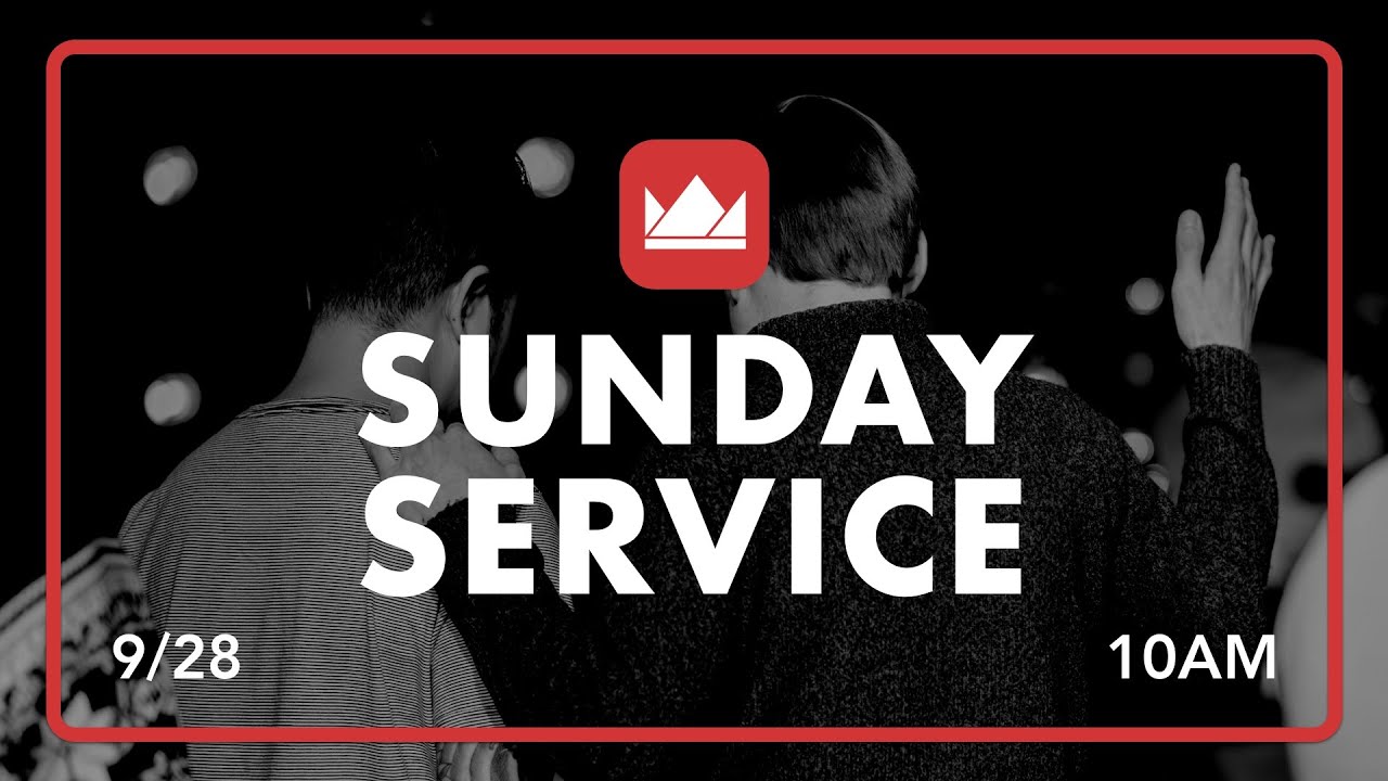 Sunday Service - 9/28/25
