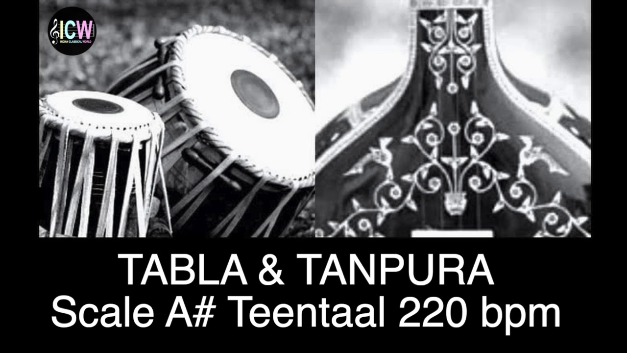 Tabla and Tanpura Scale A# | Teen Taal (220 bpm)  Drut laya scale A sharp