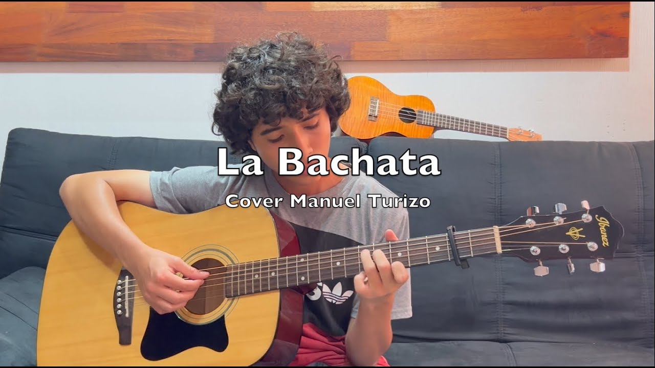 La Bachata - Manuel Turizo | Daniel de la Cruz (Cover)