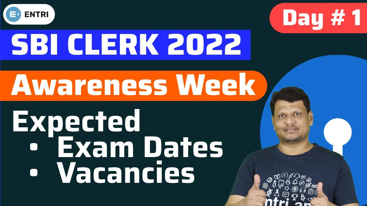 SBI Clerk 2022: Awareness Week | Expected Exam Dates | Vacancies | Banking Exams Telugu by Entri