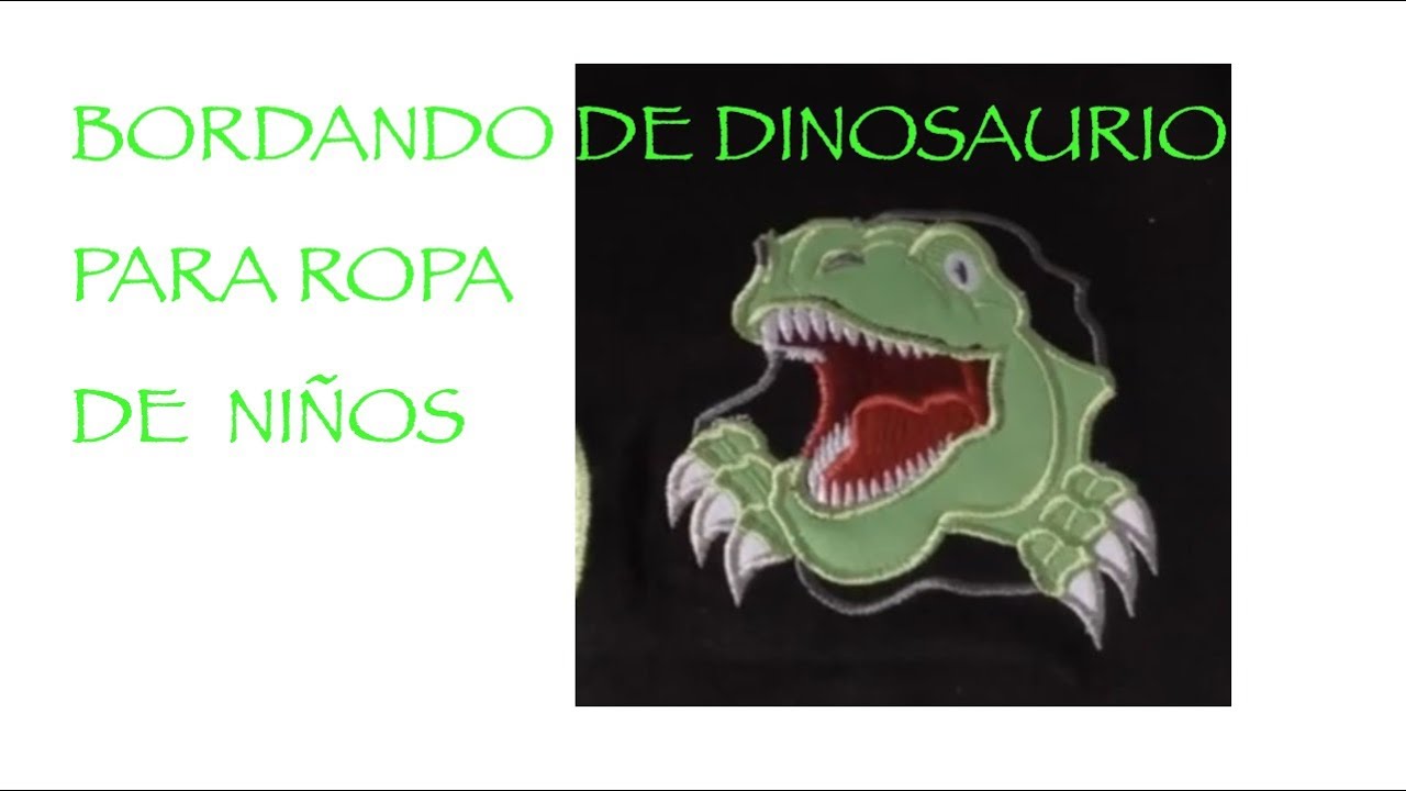 BORDADO DE DINOSAURIO EN APLIQUE CON LA MAQUINA BROTHER PE800