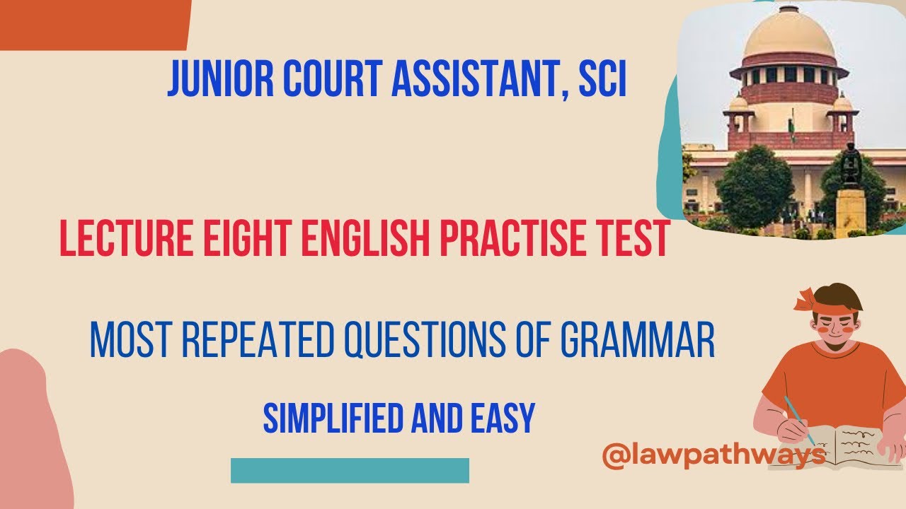 Junior Court Assistant l JCA ENGLISH TIPS I JCA ENGLISH PREVIOUS YEAR QUESTIONS I