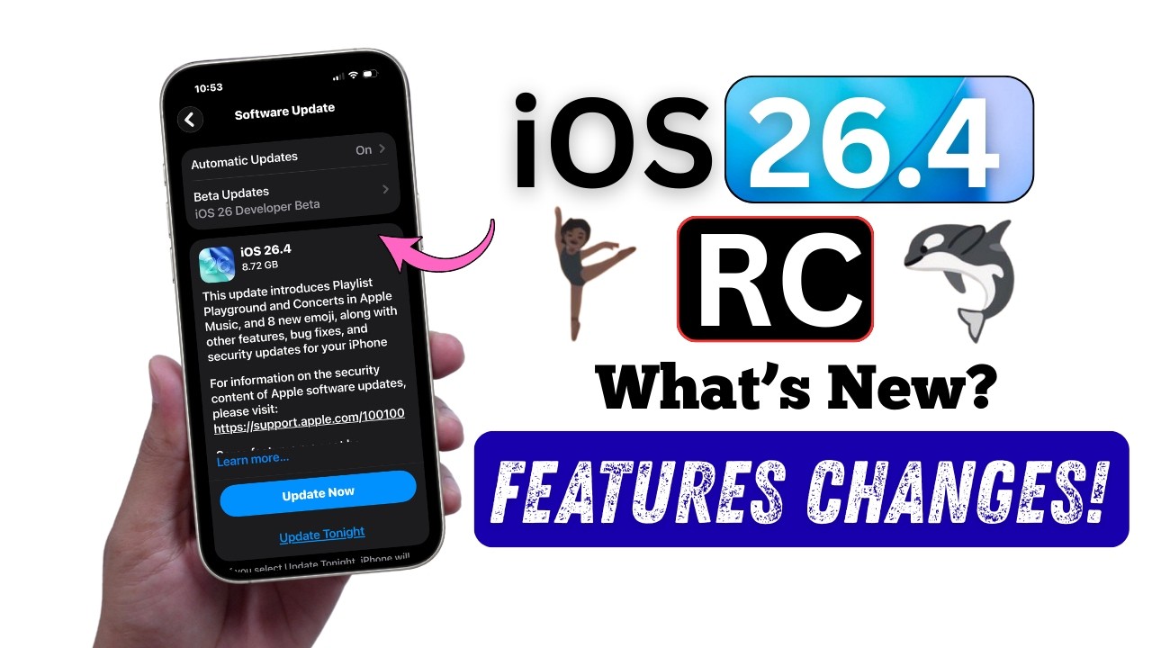 iOS 26.4 RC Released &ndash; What&rsquo;s New? Features & Changes! In Hindi