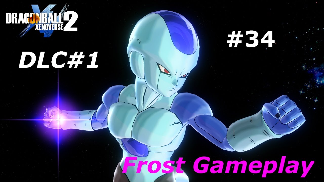 Dragon ball Xenoverse 2 DLC pack 1 Frost Gameplay