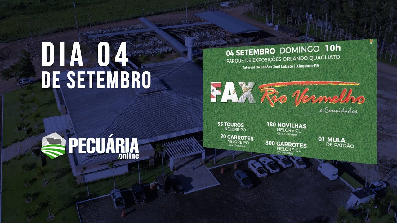 FAX - Rio Vermelho e convidados - Dia 04 de Setembro - Xinguara - PA