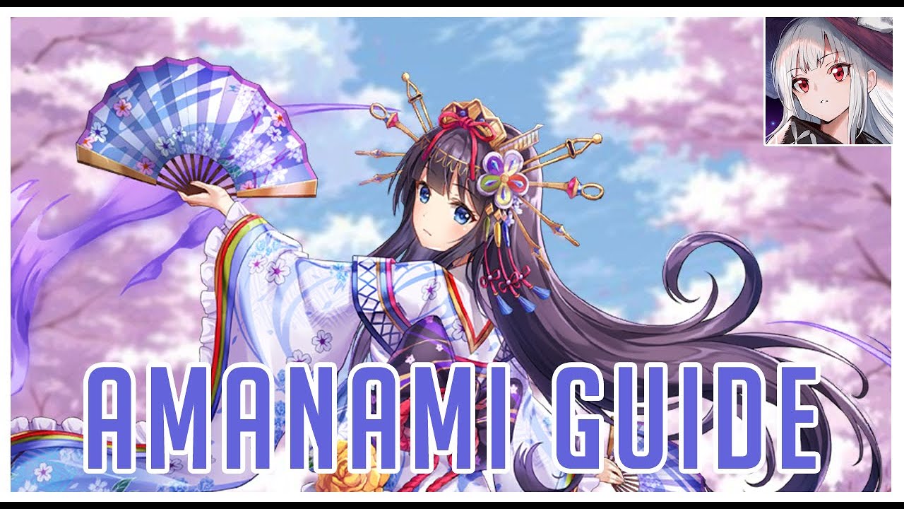 Amanami Guide - Skills, Teams, Showcase & More | Revived witch