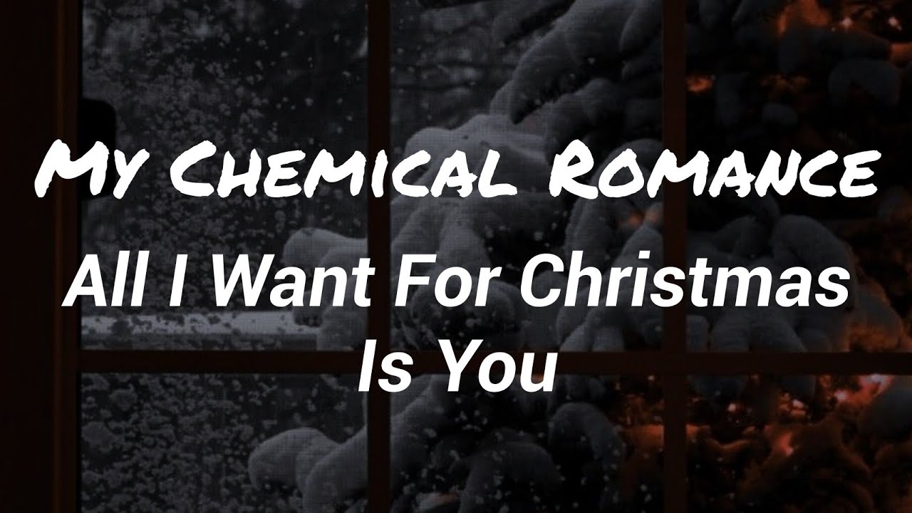 My Chemical Romance - All I Want For Christmas Is You (Lyrics)