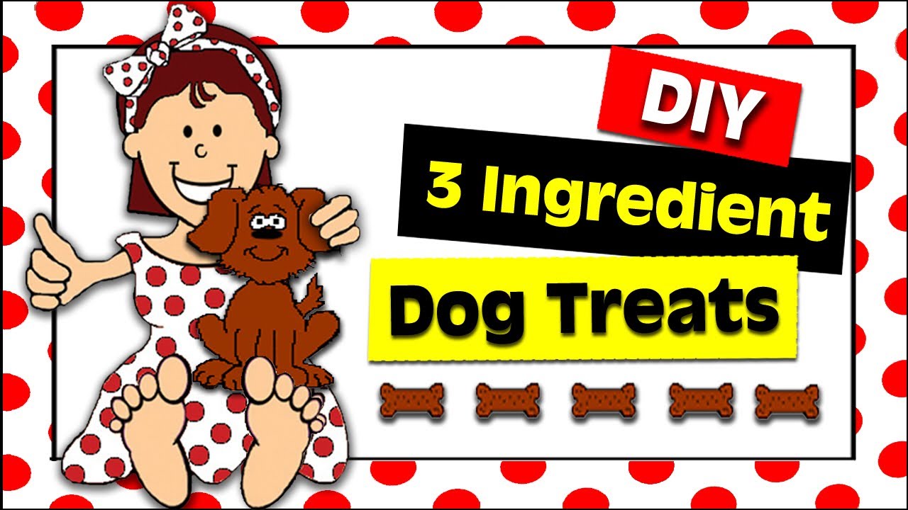 3 Ingredient Dog Treat Recipe DIY Easy #Dog #Treats