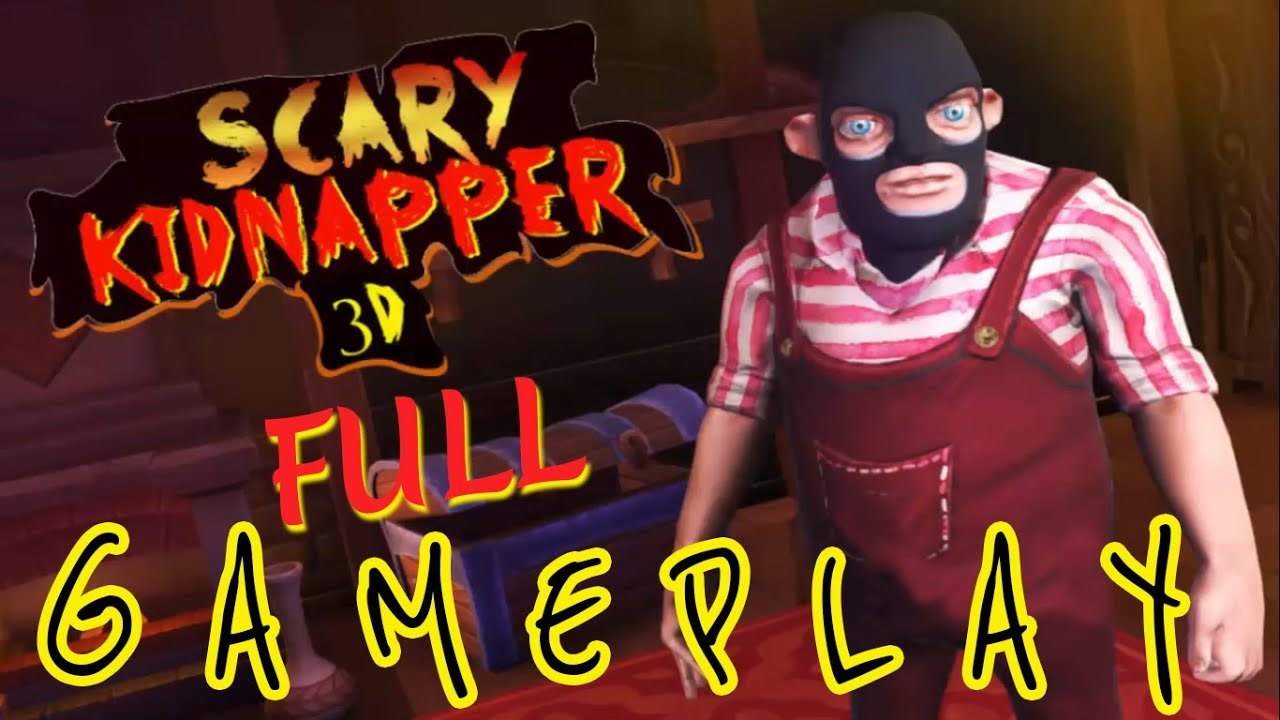 Scary Kidnapper 3D Gameplay - Android Gameplay - Level 1 to Level 10 - Scary Dudes