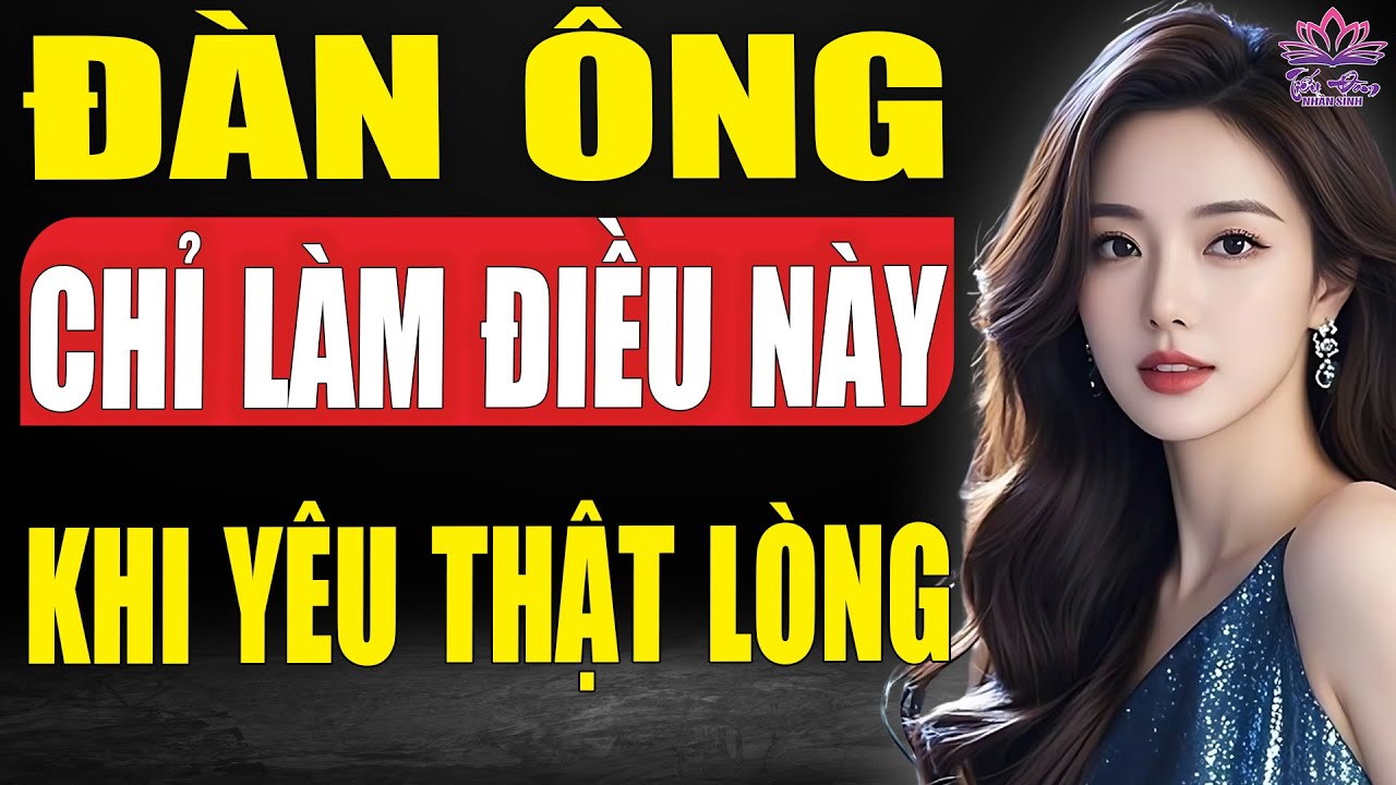 Khi đàn ông thực sự yêu một người, họ sẽ làm 6 điều này
