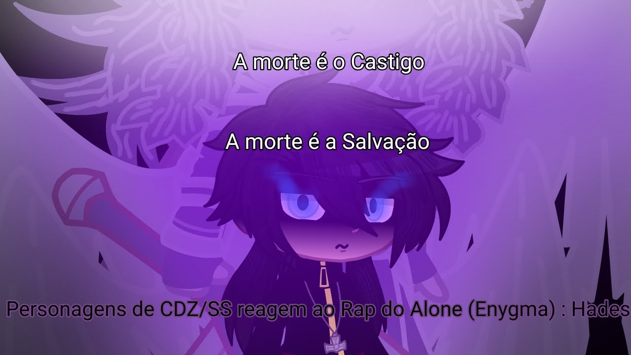 Personagens de CDZ/SS reagem ao Rap do Alone (Enygma) : Hades *Leiam a descrição*
