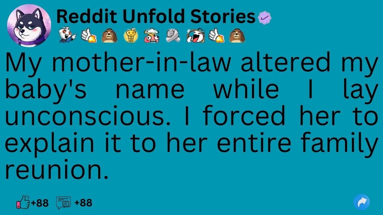 (full story)My mother-in-law altered my baby's name while I lay unconscious. ...