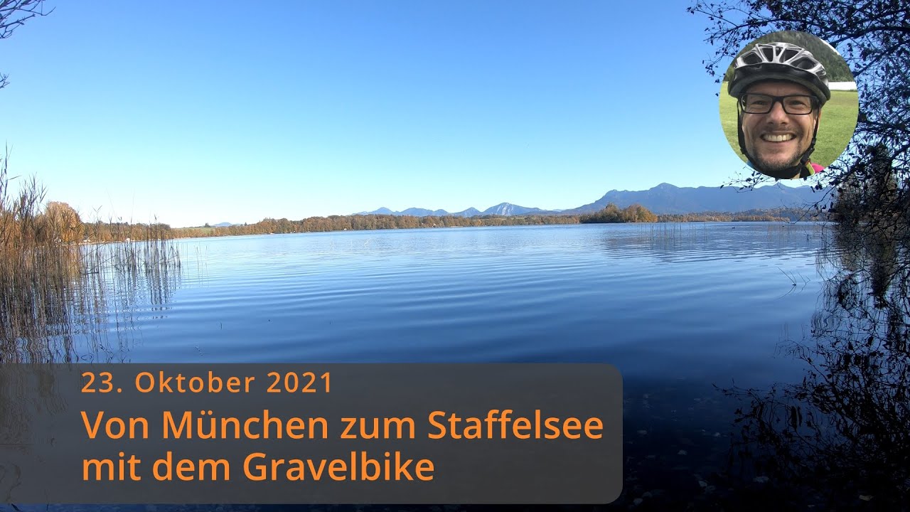 Von München  zum Staffelsee mit dem Gravelbike
