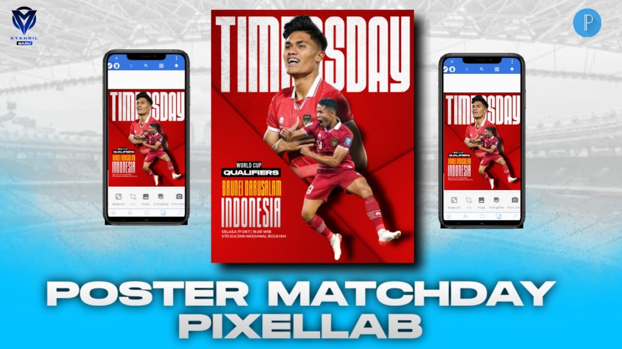 Cara edit poster di pixellab - Matchday timnas