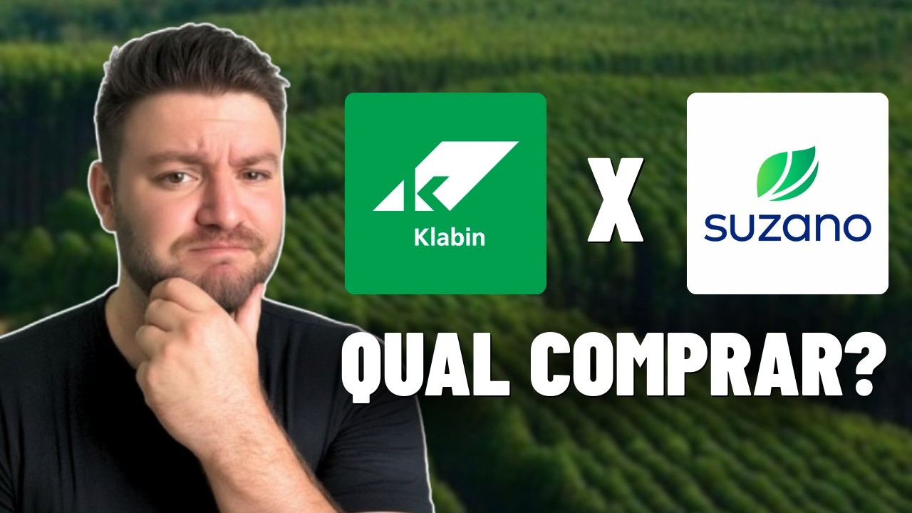 🚨QUAL É A MELHOR AÇÃO PARA COMPRAR HOJE E CARREGAR NO LONGO PRAZO, SUZB3 OU KLBN11?
