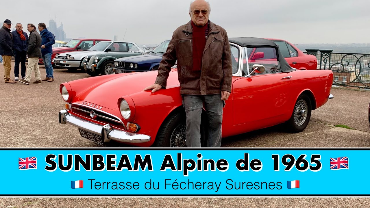 🇬🇧 SUNBEAM Alpine de 1965 🇬🇧 Terrasse du Fécheray Suresnes 🇫🇷