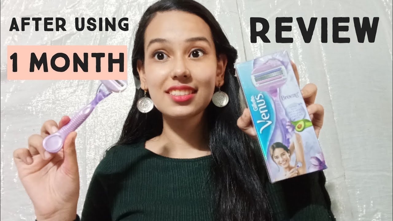 Venus breeze razor/Venus razor review after using 1 month/ Venus razor/ Venus hair removing razor