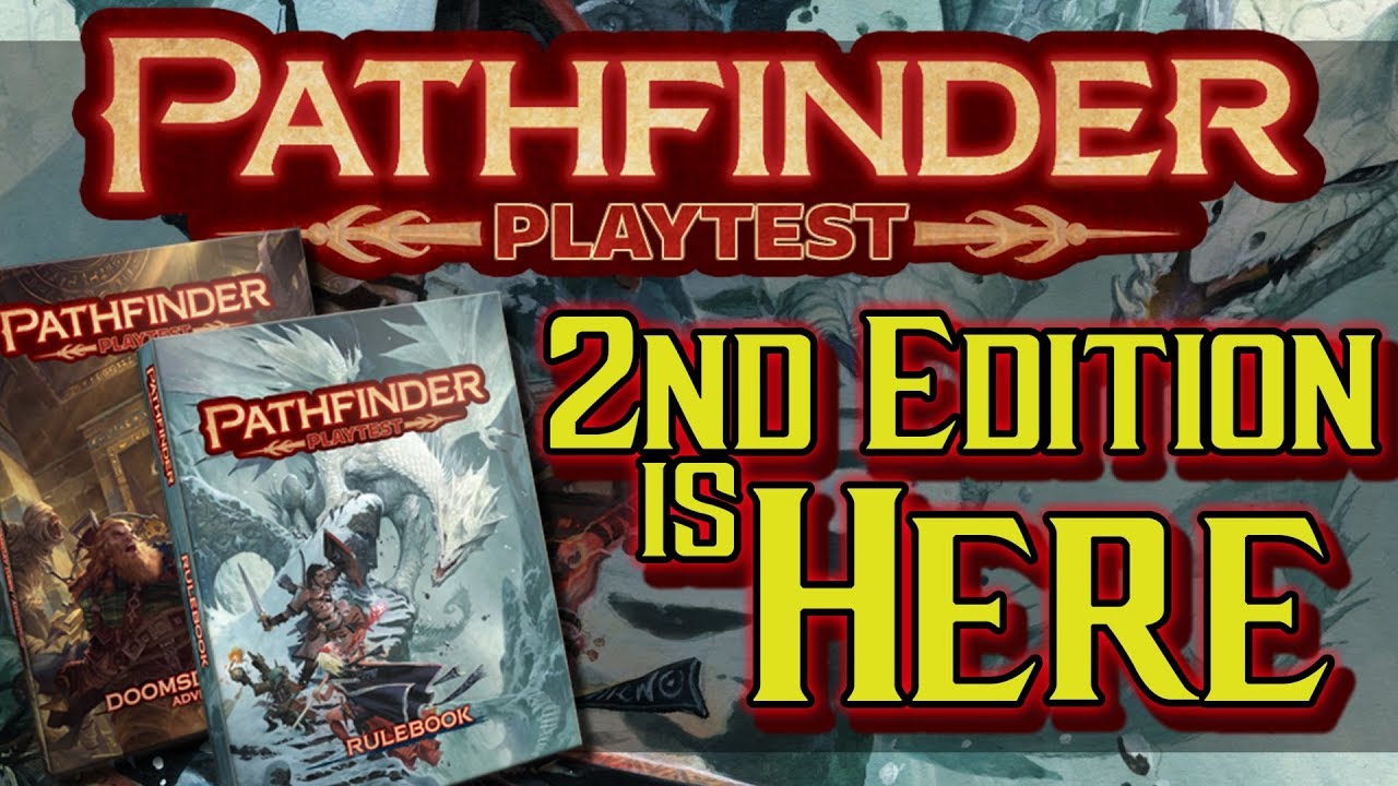 Pathfinder 2nd Edition and Pathfinder Playtest NEW GAME MECHANICS!