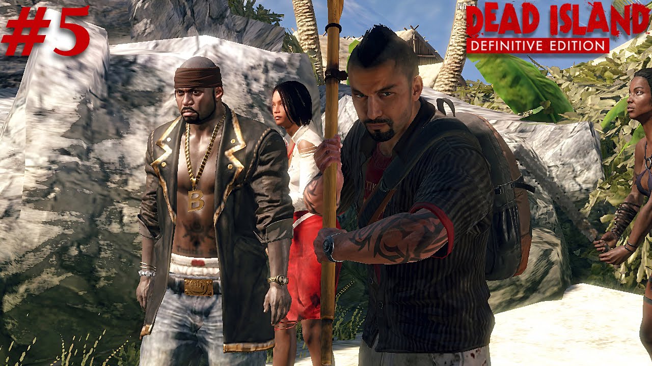 Bước sang con phố Moresby nguy hiểm!!! Dead Island Definitive Edition #5