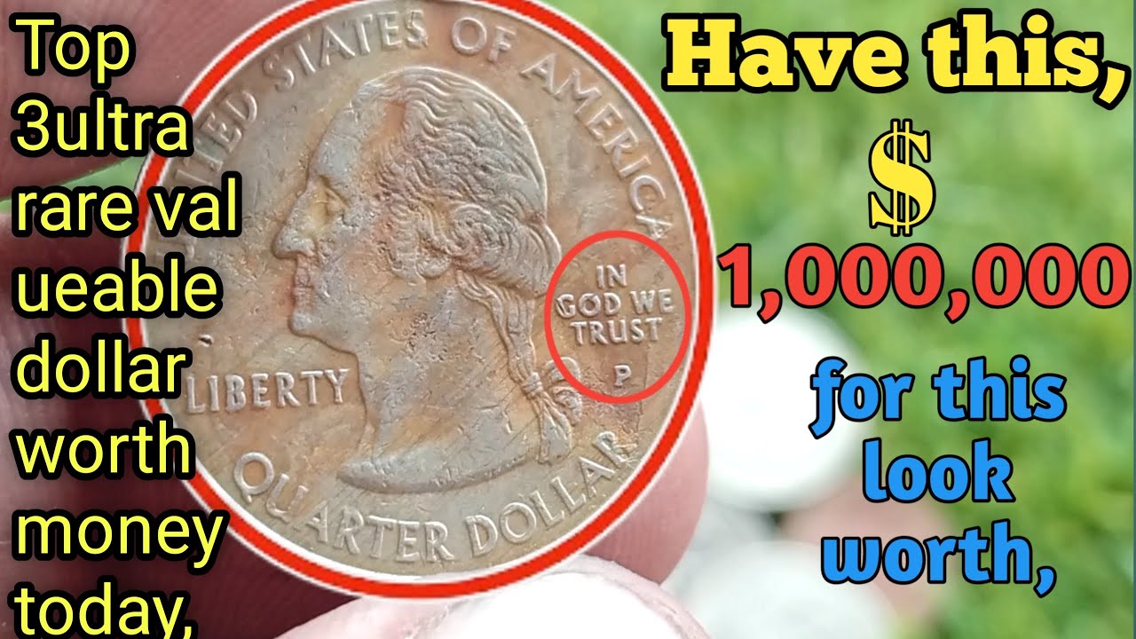 Top 3ultra rare valueable state quarter dollar to look for your pocket change, worth money today,