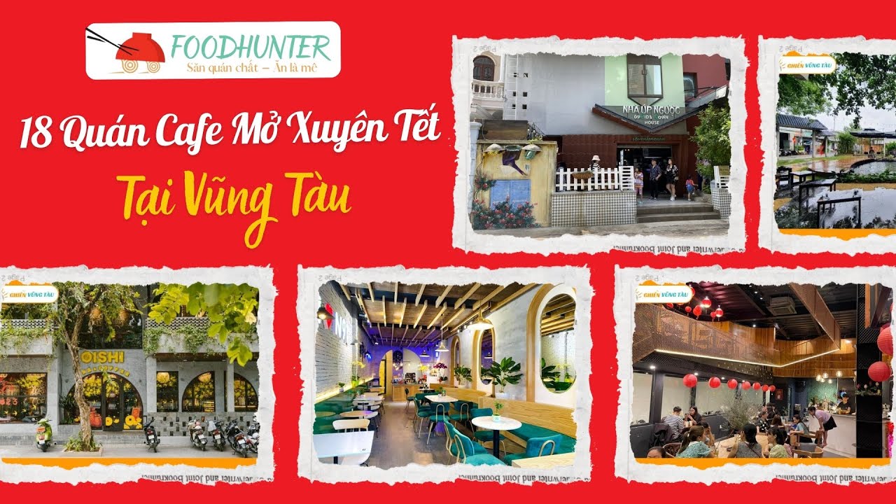 Top 18 Quán Cafe Mở Xuyên Tết Vũng Tàu - View Biển Đẹp Lung Linh | Foodhunter.vn