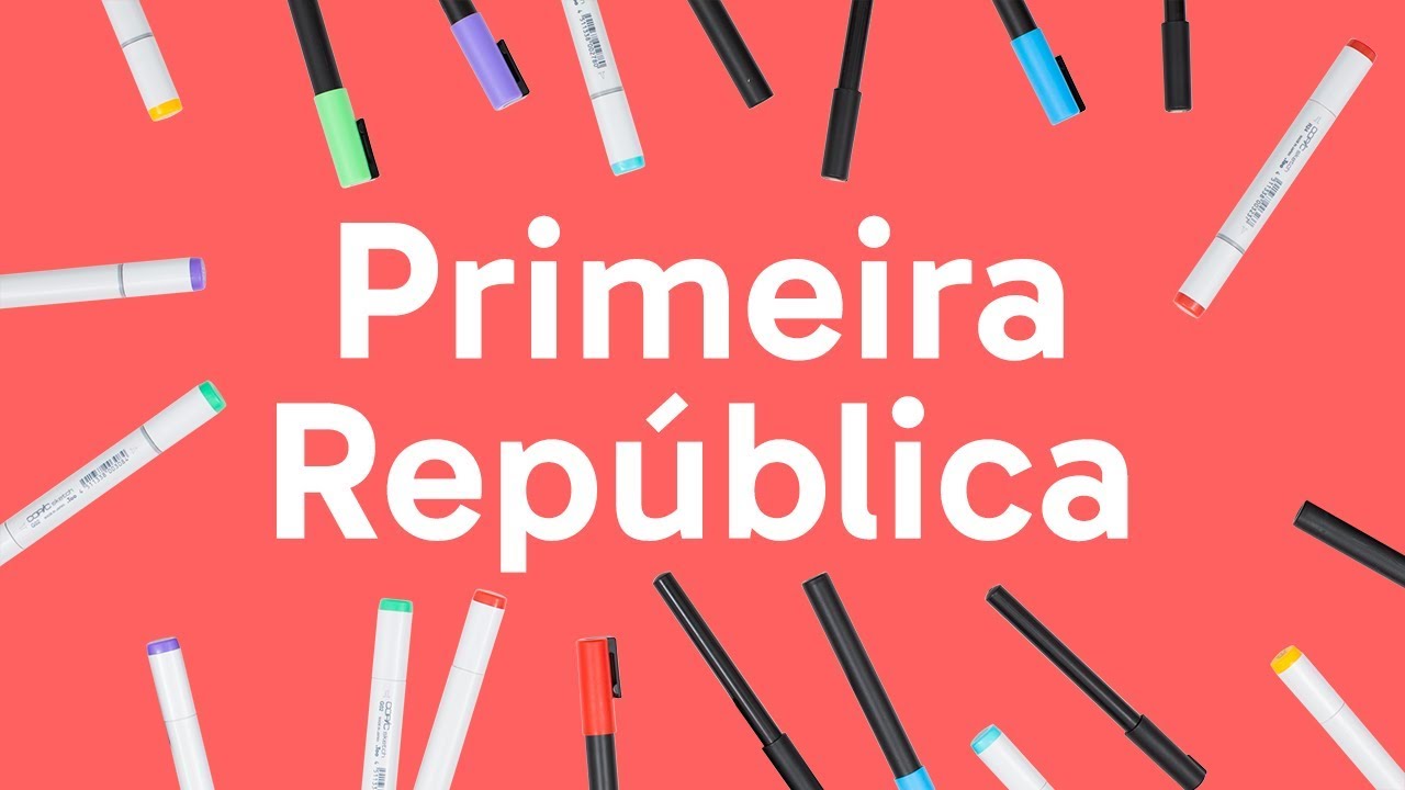 PRIMEIRA REPÚBLICA: O QUE CAI NO VESTIBULAR? | HISTÓRIA | QUER QUE DESENHE?