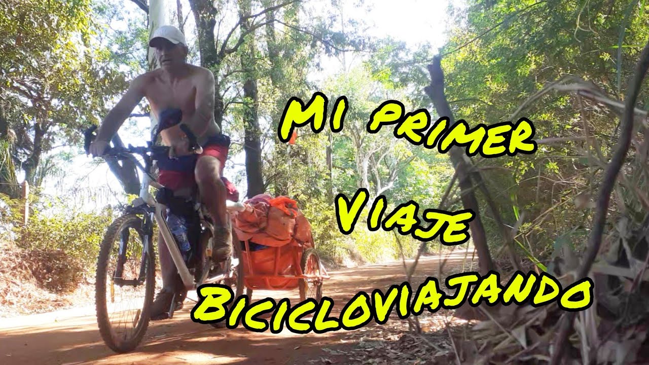 MI PRIMER VIAJE EN BICICLETA  2 / 4