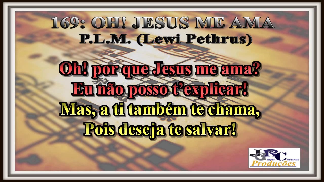 Harpa Cristã - 169   Jesus Me Ama Karaoke/playback