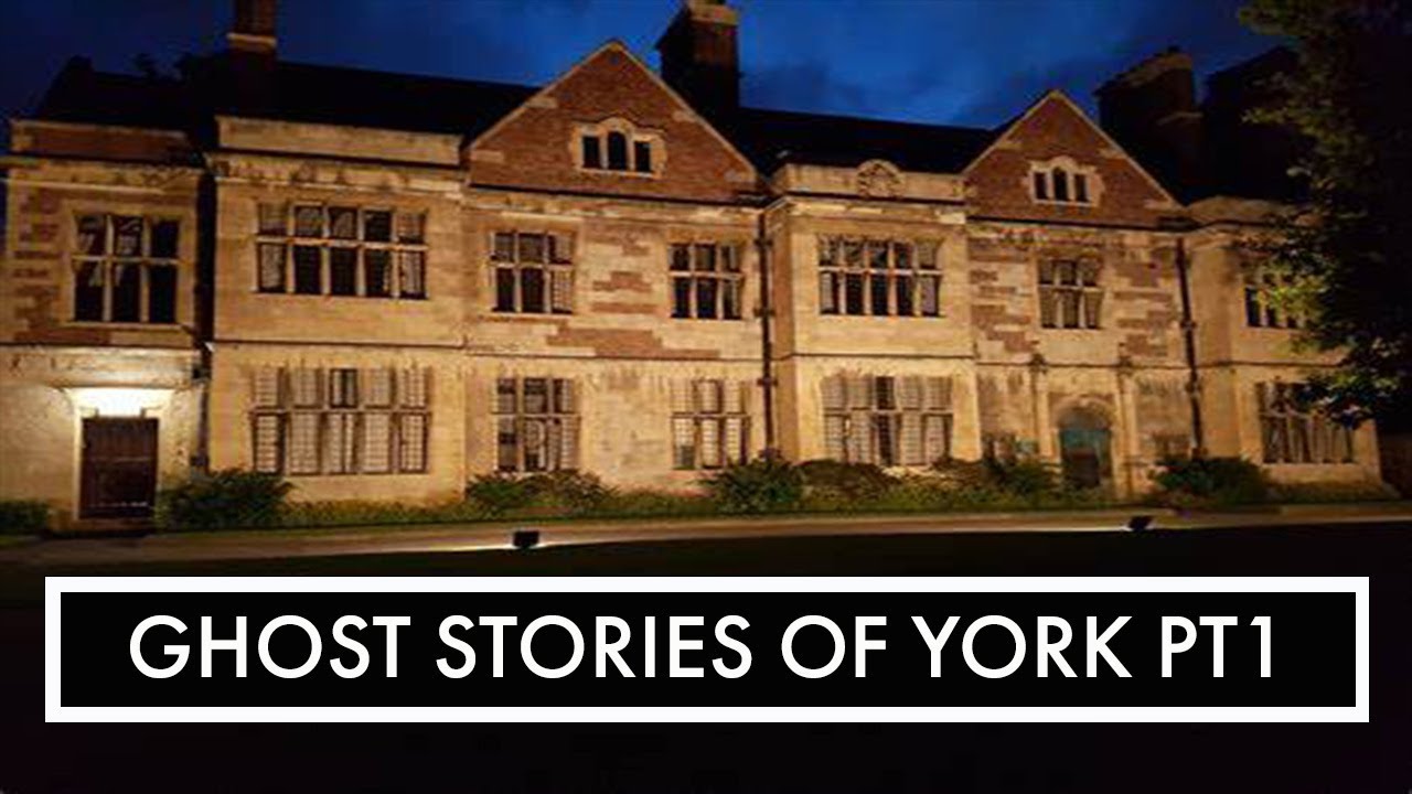 Ghost stories of York Pt1 - Europe's most haunted city
