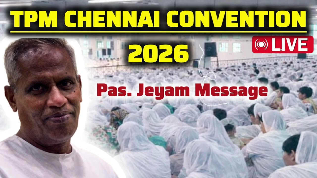 Tpm chennai convention live 2026 | pas jeyam | the pentecostal mission