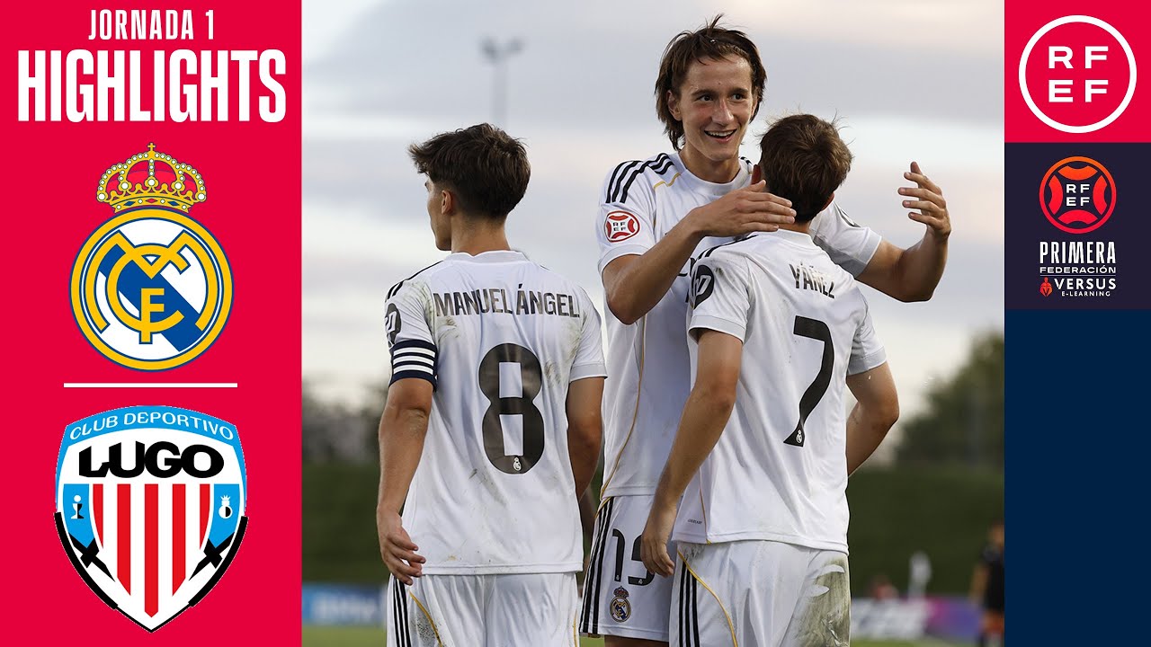Resumen #PrimeraFederación | Real Madrid Castilla 2-1 CD Lugo | Jornada 1 | Temporada 2025/26