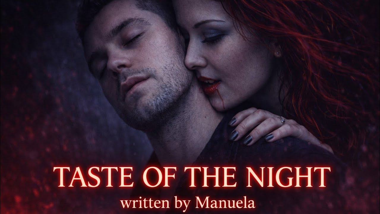 TASTE OF THE NIGHT