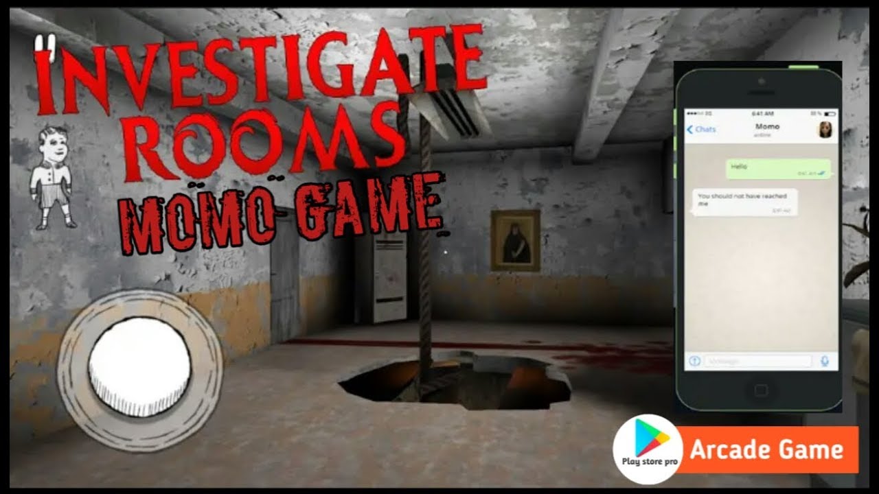 Momo House Dangerous Game for mobie | play store pro