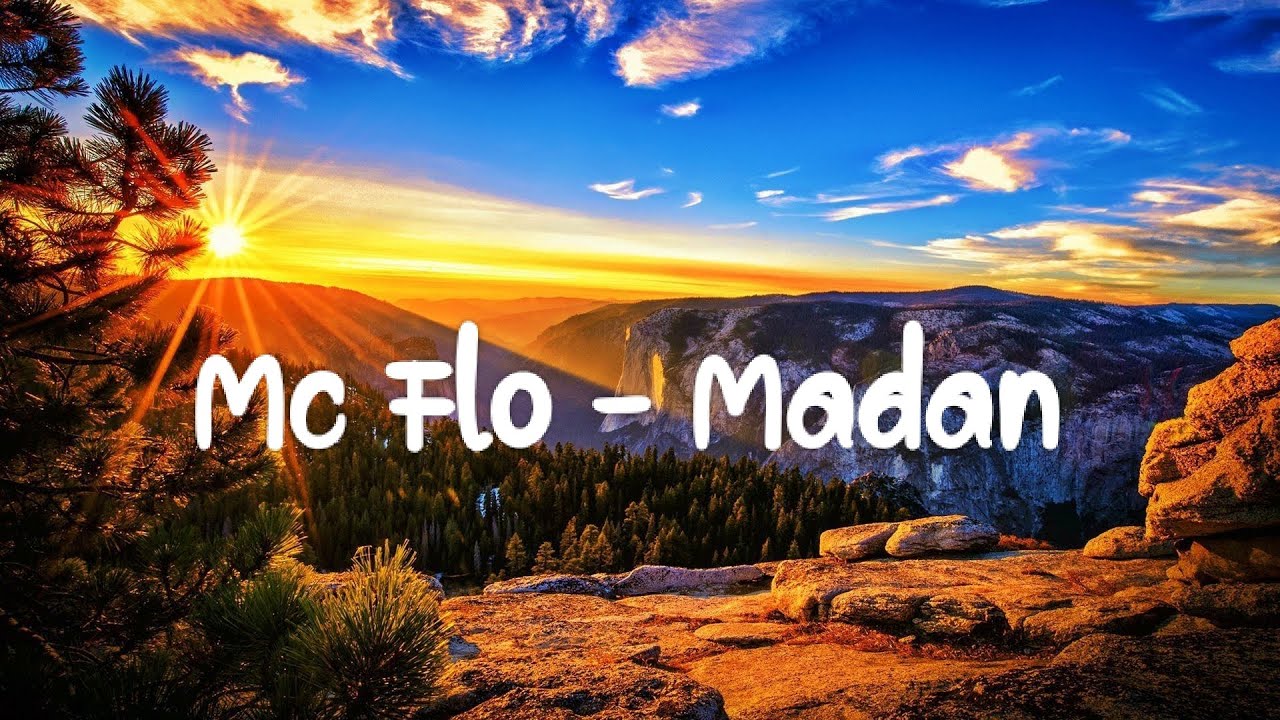 Mc Flo - Madan