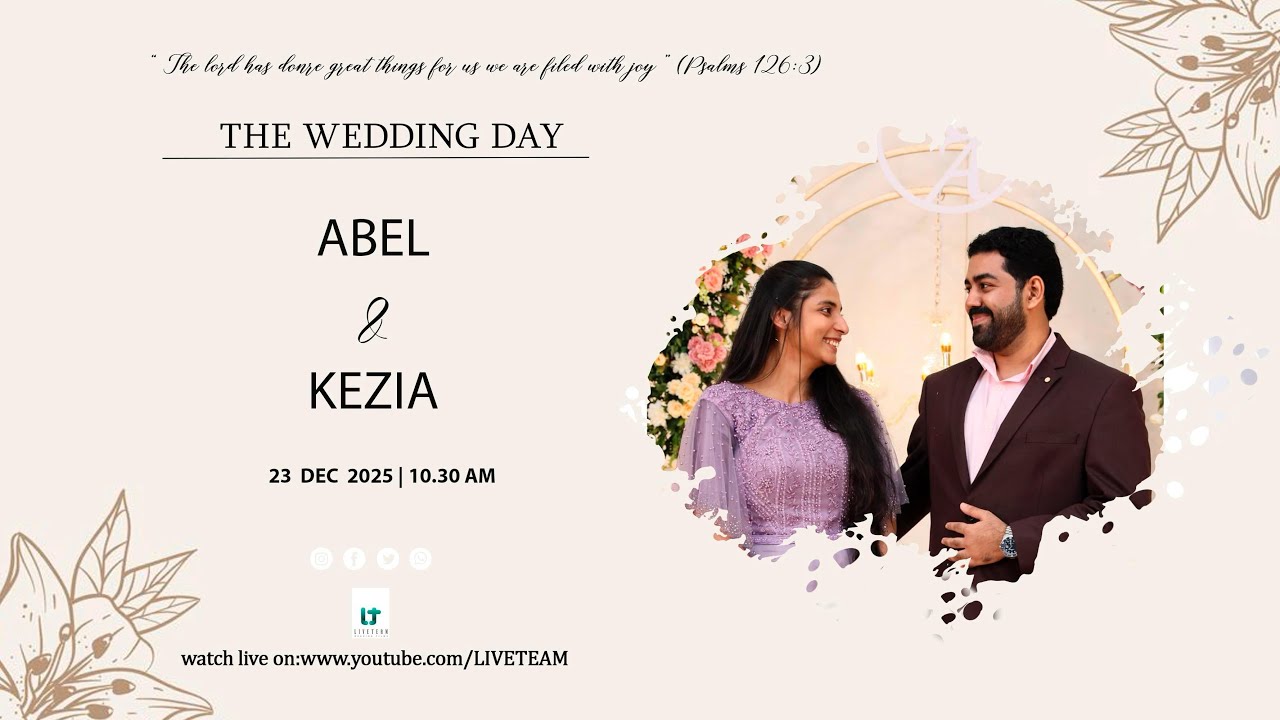 ABEL + KEZIA WEDDING LIVE WEBCAST | 23-12-2025 | 10:30 AM | LT WEDDING FILMS