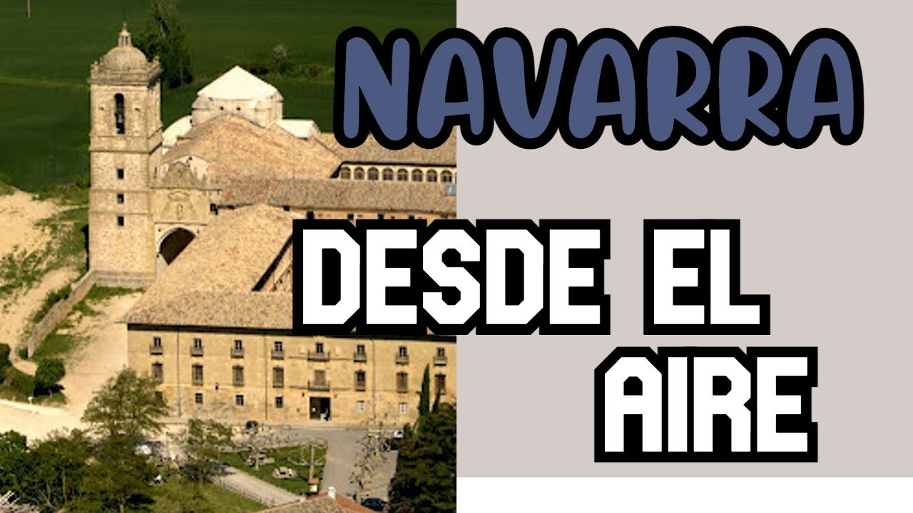 🔥NAVARRA desde el AIRE🔥 | Monasterio de IRACHE |
