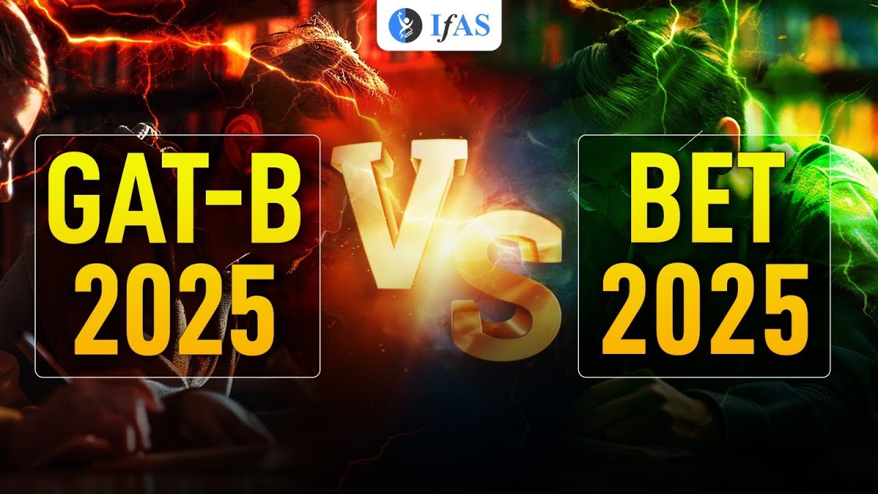 GAT B Vs BET 2025 | Difference Between GATB and BET Exam | IFAS