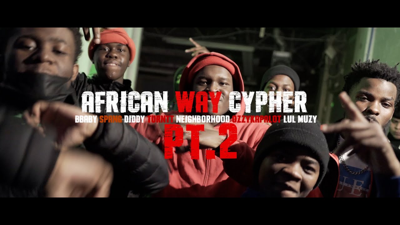 COLUMBUS AFRICAN WAY CYPHER PT 2 (2021)