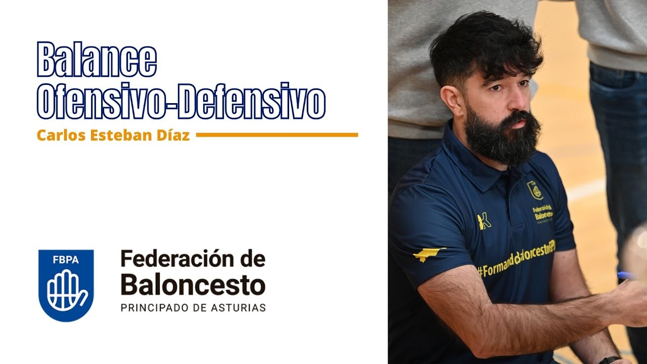 Balance Ofensivo-Defensivo por CARLOS ESTEBAN DÍAZ (FBPA)
