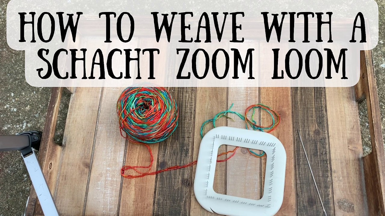 How to Weave on a Schacht Zoom Loom