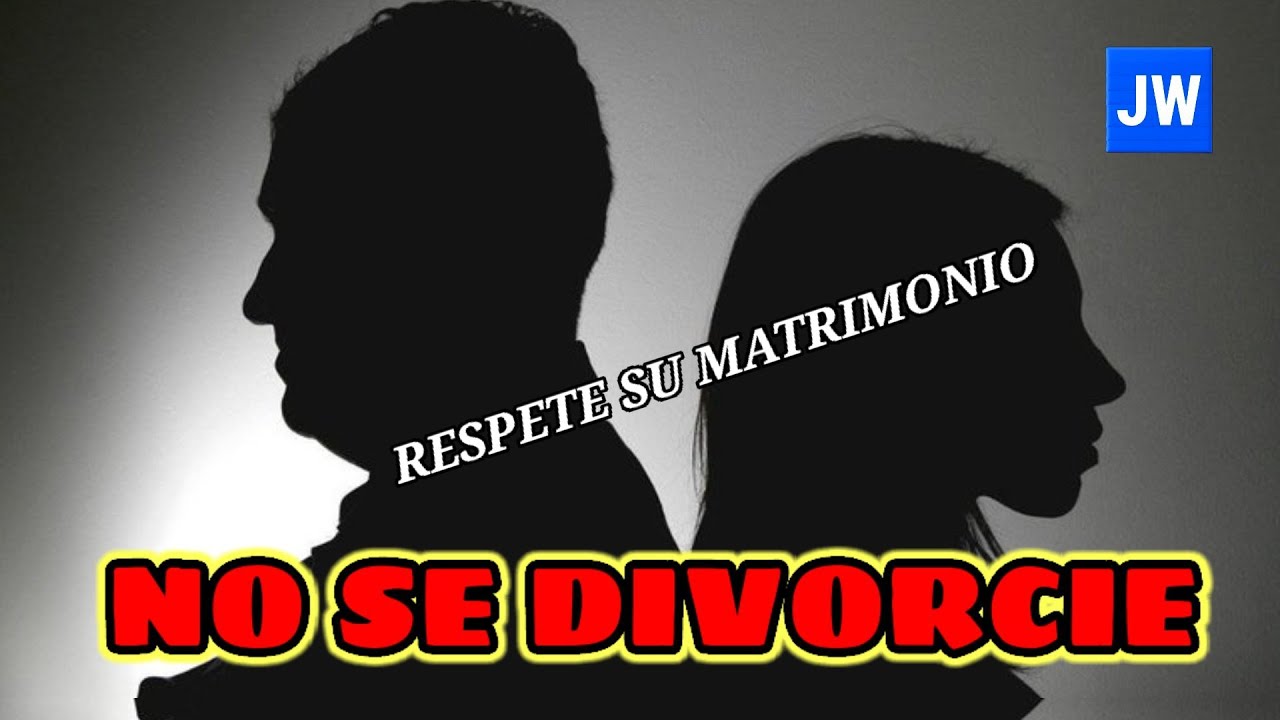 JEHOVÁ ODIA UN DIVORCIO. DISCURSO JW (TESTIGOS DE JEHOVÁ). JWORG
