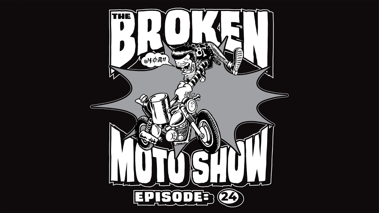 The Broken Moto Show - Episode 24 : Clutch Tension and Decel Backfire