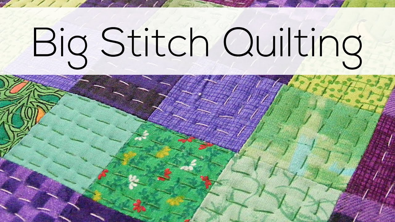 Big Stitch Quilting
