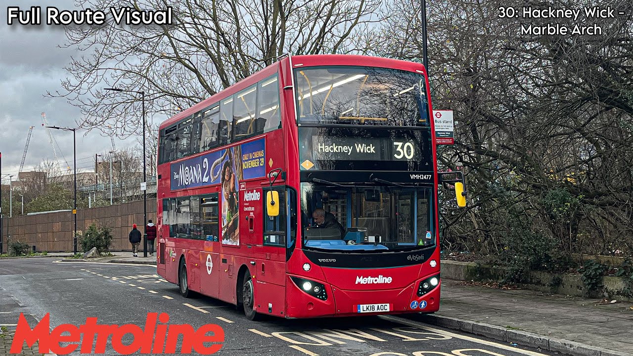 Full Route Visual | London Bus Route 30: Hackney Wick - Marble Arch | Evoseti VMH2477 (LK18 AOC)