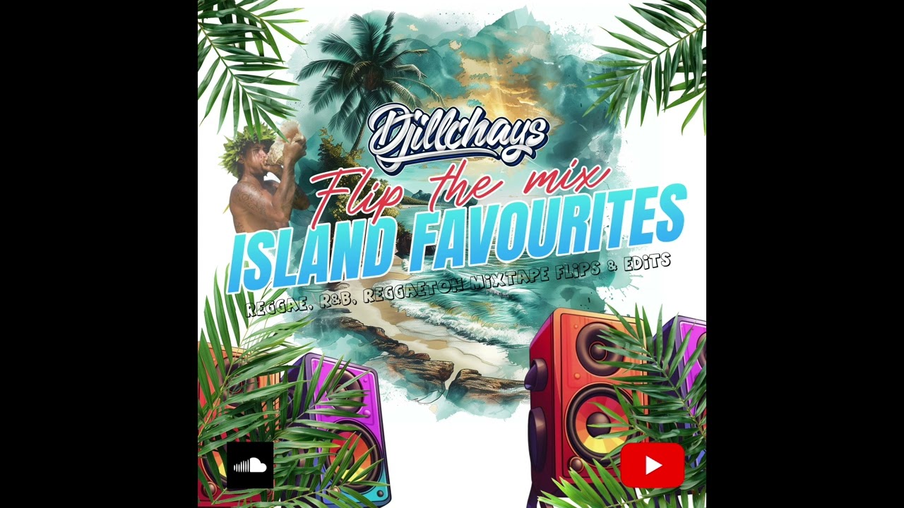 DJiLLCHAYS - FLIP THE MIX POLY FAVOURITES EDITION
