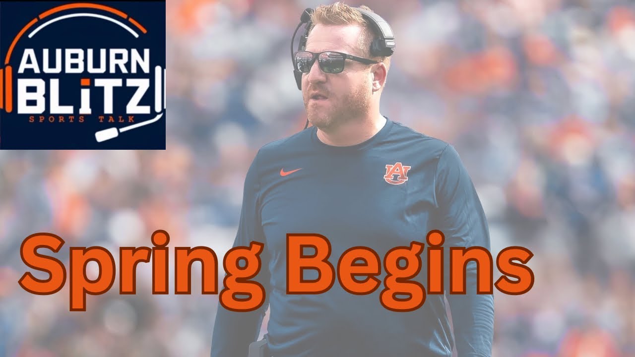 Spring Football Begins- Alex Golesh first official practice, Auburn in the NIT tonight