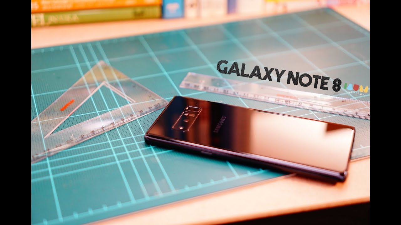 ||| ... รีวิว Samsung Galaxy Note 8 … ||| สมุดโน๊ตที่หายไป กลับมาพร้อมกล้องคู่