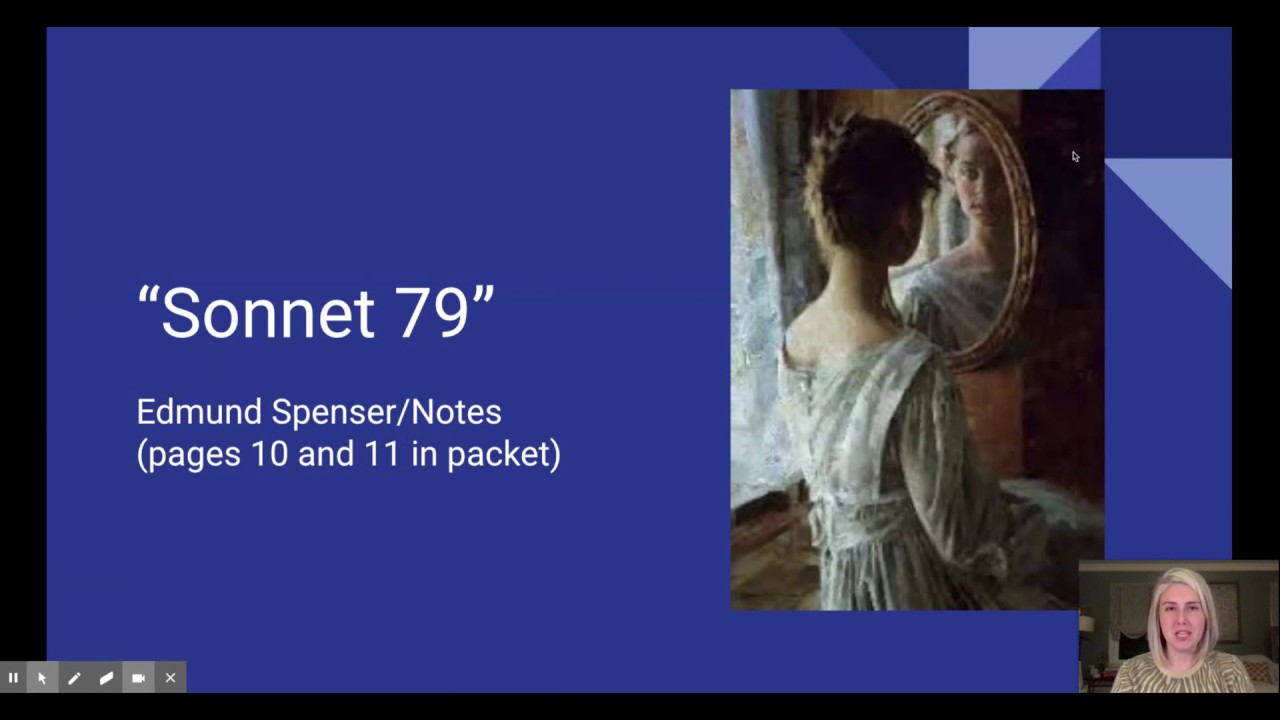 Edmund Spenser / "Sonnet 79" / "Men call you fair"